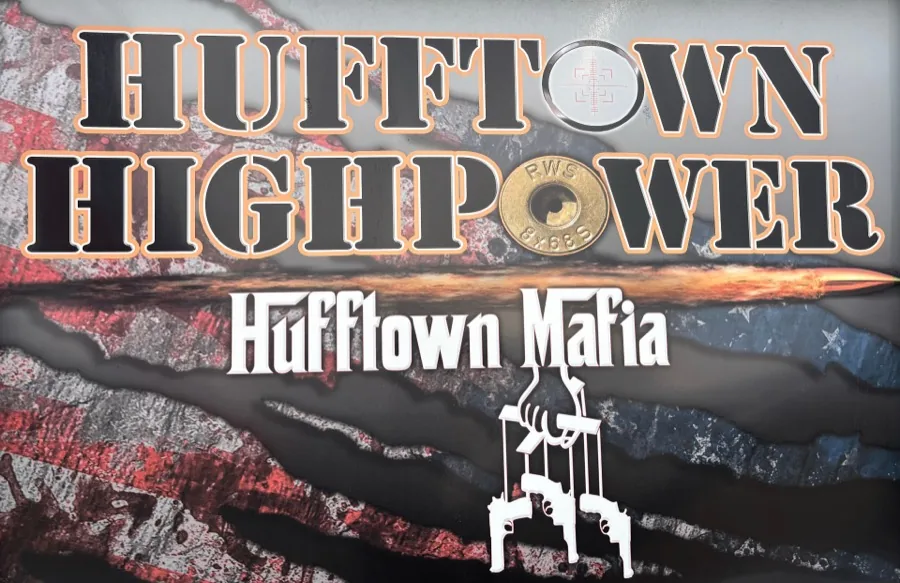 Hufftown Mafia | Hufftown Highpower